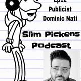 Ep.12-Publicist/Radio Host Dominic Nati