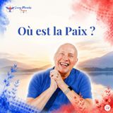 Désirer la Paix par-dessus tout | Un Cours en Miracles