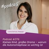 Kleines Kind, großes Drama - warum die Autonomiephase so wichtig ist