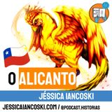 [T3 #4] O Alicanto - Lenda do Chile | Mitologia Chilena