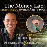 Episode #64 - The "Rich People Are Evil" Money Story with guest Terry Fox