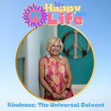 Kindness: The Universal Solvent