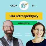 Siła retrospektywy - narzędzia - OKDP 111