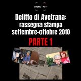 Delitto di Avetrana | Rassegna stampa settembre–ottobre 2010