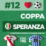 #12 - Coppa Speranza
