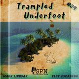 Trampled Underfoot - 029 -  Mystery Island and Tales To Astonish