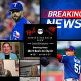 “Breaking News: Matt Bush Incident!”- #CPDBN-MattBush-10062024