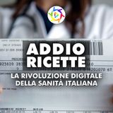 ADDIO ALLE RICETTE: La Rivoluzione Digitale Della Sanità Italiana!