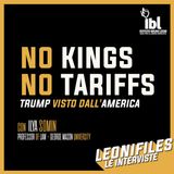 No Kings, no tariffs! Trump visto dall'America. Con Ilya Somin (George Mason University)