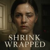Shrink Wrapped