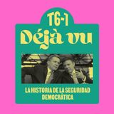 La historia de la Seguridad Democrática - Déjà vu.