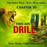 Episode 30 - This Ain't a Drill