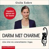 1️⃣ Darm mit Charme von Giulia Enders Hörbuch Kostenlos