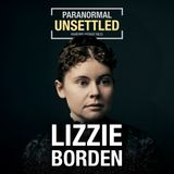 Lizzie Borden | Murder (and Acquittal) on Second Street