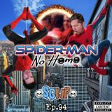 Ep 94 - Spiderman No Homo
