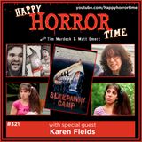 Ep 321: Interview w/Karen Fields from “Sleepaway Camp”