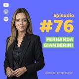 E76. No conoces tu potencial… hasta que te atreves junto con Fernanda Giamberini | MCK