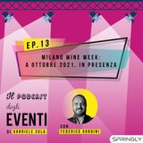 Milano Wine Week: a ottobre 2021, in presenza