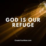 3631 God Is Our Refuge