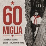 EP 0 - Chi sono e come nasce 60miglia