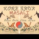 Başa Bela Olan Ayna  Kore Masalı Akın ALTAN