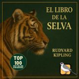 El libro de la selva - Audiolibro completo (Rudyard Kipling)