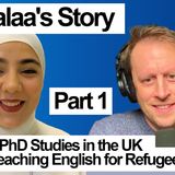 Walaa Mouma Returns (Part 1) 📚 PhD Studies in Wales _ Teaching English for Refugees