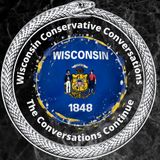Wisconsin Conservative Conversations with Brock Maddox