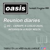 #2 - Cardiff, 5 Luglio 2025, Intervista a Rudy Nesta