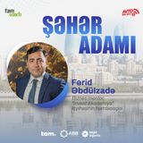 İnvestisiya etməyə haradan başlayaq? I Şəhər adamı #140