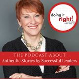 Doing it Right! Ep. 109  | Susan Britton, President of The Academies for Coach Training