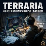 Terraria - Dig deeper into the underworld with Max