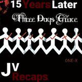 Episode 104 - Three Days Grace: One-X (15 Years Later)