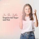 Jin Shin Jyutsu Sequenz bei Ärger und Wut  | ca. 20 Min | Folge 136