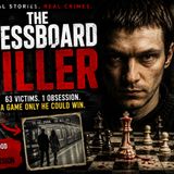 THE CHESSBOARD KILLER