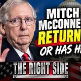 Mitch McConnell returns! Or has he?