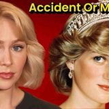 The Mysterious Death Of Princess Diana