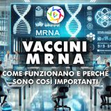 Vaccini a mRNA: Come Funzionano e Perché Sono Così Importanti! 