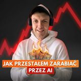 Jak (nie) zarabiać hajsu z AI