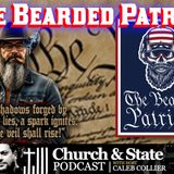 CAS274 - The Bearded Patriot with Billy Painter - Church and State