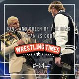 King and Queen of the Ring & Logan Paul vs Cody Rhodes - Wrestling Times Podcast #37 (con Max Del Prete)