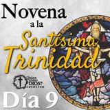 Novena en Honor 🙇🏼‍♂️ de la SANTISIMA ▲ TRINIDAD ▶︎ Día 9