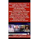 Minneapolis Police Dept. to split into 2 Bureaus after George Floyd - Nationwide