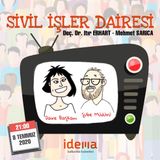Sivil İşler Dairesi Bölüm 1 - 08.07.2020