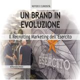 Rivista Militare 3 2021, Francesco GRECO - Un Brand in evoluzione: il recruiting marketing dell'Esercito