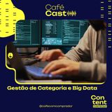 Gestão de Categoria e Big Data