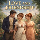 03 - Love and Freindship - Jane Austen