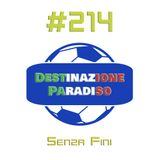 #214 - Senza Fini