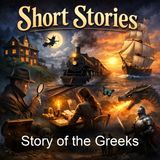 Story of the Greeks - H A Guerber