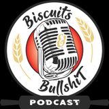 Biscuits and Bullshit Episode 1. Part 1.